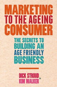Marketing to the Ageing Consumer - D. Stroud - E-Book
