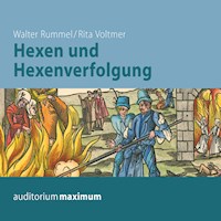 Hexen und Hexenverfolgung (Ungekürzt) - Walter Rummel - Hörbuch