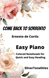 Come Back to Sorrento Easy Piano Sheet Music with Colored Notation - SilverTonalities - E-Book