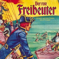 Der rote Freibeuter - J. F. Cooper - Hörbuch