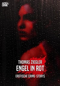 ENGEL IN ROT - Thomas Ziegler - E-Book
