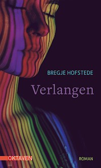 Verlangen - Bregje Hofstede - E-Book