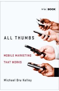 All Thumbs - M. Kelley - E-Book