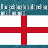 Die schönsten Märchen aus England - Andrew Lang - Hörbuch