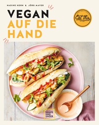 Vegan auf die Hand - Nadine Horn - E-Book