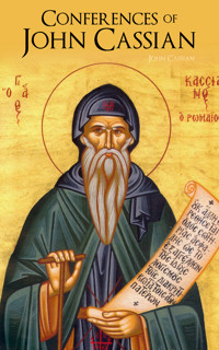 Conferences of John Cassian - John Cassian - E-Book