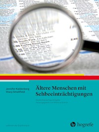 Ältere Menschen mit Sehbeeinträchtigungen - Jennifer Kaldenberg - E-Book