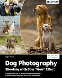 Dog Photography - Regine Heuser - E-Book