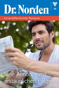 Eine Annonce mit erstaunlichen Folgen - Patricia Vandenberg - E-Book