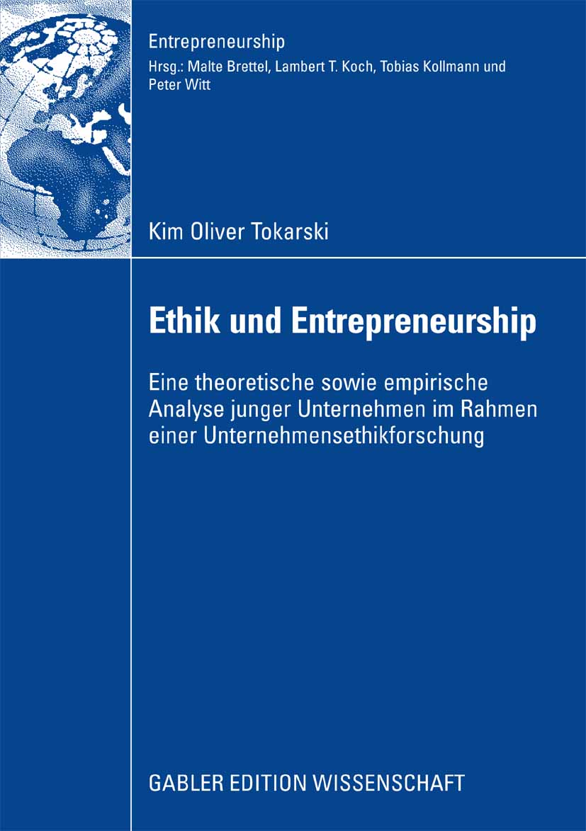 Ethik und Entrepreneurship - Kim Oliver Tokarski - E-Book