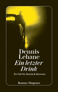 Ein letzter Drink - Dennis Lehane - E-Book