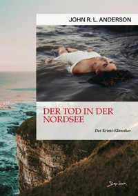 DER TOD IN DER NORDSEE - John R. L. Anderson - E-Book