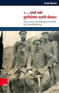 »… und wir gehören auch dazu« - Trude Maurer - E-Book