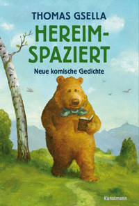 Hereimspaziert - Thomas Gsella - E-Book