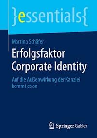 Erfolgsfaktor Corporate Identity - Martina Schäfer - E-Book