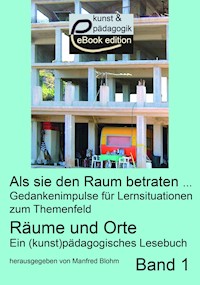 Als sie den Raum betraten … - Manfred Blohm - E-Book