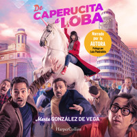 De caperucita a loba - Marta González - Hörbuch