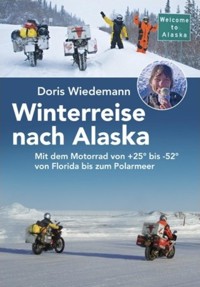 Winterreise nach Alaska - Doris Wiedemann - E-Book
