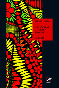 Die Quelle unserer Macht - Audre Lorde - E-Book