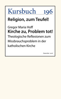Kirche zu, Problem tot! - Gregor Maria Hoff - E-Book