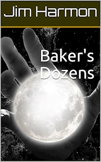 Baker's Dozens - Jim Harmon - E-Book