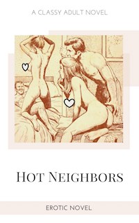 Hot Neighbors - Frankie Stephens - E-Book