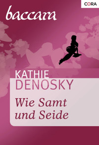 Wie Samt und Seide - Kathie Denosky - E-Book