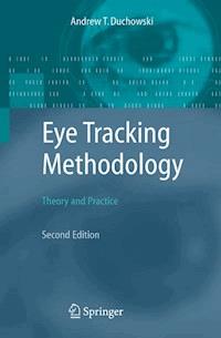 Eye Tracking Methodology - Andrew Duchowski - E-Book