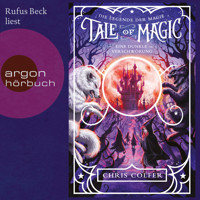 Eine dunkle Verschwörung - Tale of Magic: Die Legende der Magie, Band 2 (Ungekürzt) - Chris Colfer - Hörbuch