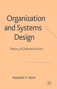 Organization and Systems Design - N. Patel - E-Book