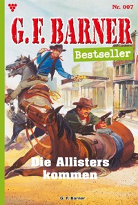 Die Allisters kommen - G. F. Barner - E-Book