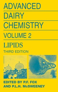 Advanced Dairy Chemistry Volume 2: Lipids - - E-Book