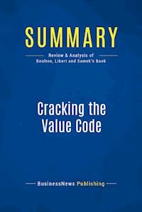 Summary: Cracking the Value Code - BusinessNews Publishing - E-Book
