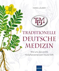 TDM Traditionelle Deutsche Medizin - Hans Lauber - E-Book