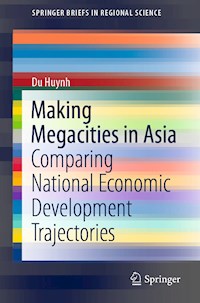 Making Megacities in Asia - Du Huynh - E-Book