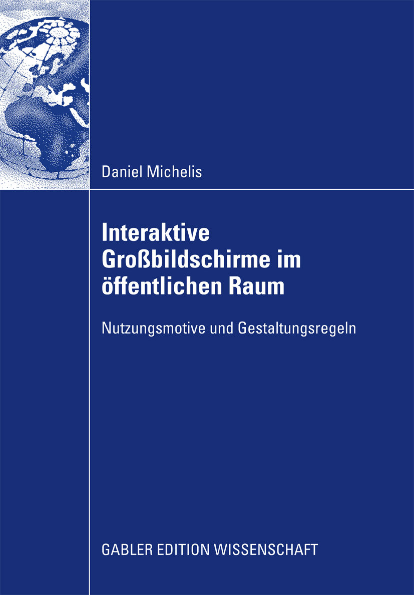 Interaktive Großbildschirme im öffentlichen Raum - Daniel Michelis - E-Book