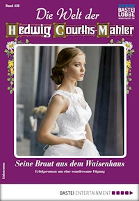 Die Welt der Hedwig Courths-Mahler 458 - Yvonne Uhl - E-Book