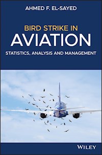 Bird Strike in Aviation - Ahmed F. El-Sayed - E-Book
