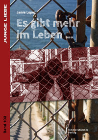 Es gibt mehr im Leben - Jamie Lopez - E-Book