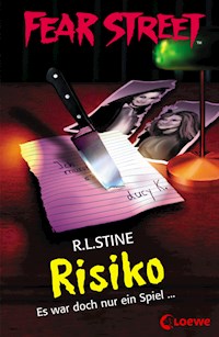 Fear Street 45 - Risiko - R.L. Stine - E-Book