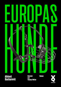 Europas Hunde - Alhierd Bacharevič - E-Book