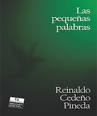 Las pequeñas palabras - Reinaldo Cedeño Pineda - E-Book