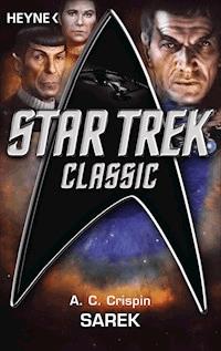 Star Trek - Classic: Sarek - Ann C. Crispin - E-Book