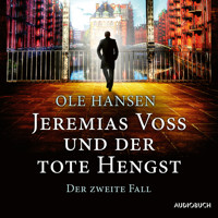 Jeremias Voss und der tote Hengst - Der zweite Fall - Ole Hansen - Hörbuch
