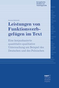 Leistungen von Funktionsverbgefügen im Text - Susanne Kabatnik - E-Book