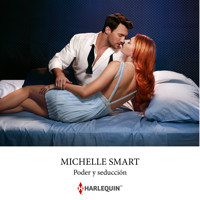Poder y seducción - Michelle Smart - Hörbuch