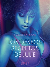 Los deseos secretos de Julie - Camille Bech - E-Book