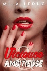 Vicieuse & Ambitieuse - Mila Leduc - E-Book