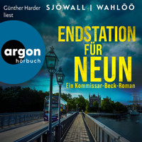 Endstation für neun: Ein Kommissar-Beck-Roman - Martin Beck ermittelt, Band 4 (Ungekürzte Lesung) - Maj Sjöwall - Hörbuch