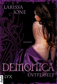 Demonica - Entfesselt - Larissa Ione - E-Book